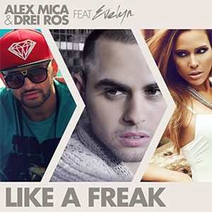 Álbum Like a Freak de Alex Mica