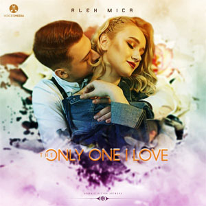 Álbum The Only One I Love de Alex Mica