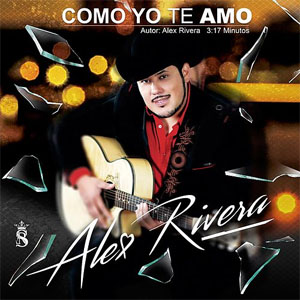 Álbum Como Yo Te Amo de Alex Rivera