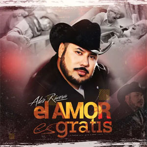 Álbum El Amor Es Gratis de Alex Rivera