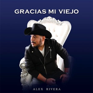 Álbum Gracias Mi Viejo de Alex Rivera