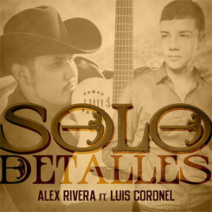 Álbum Solo Detalles de Alex Rivera