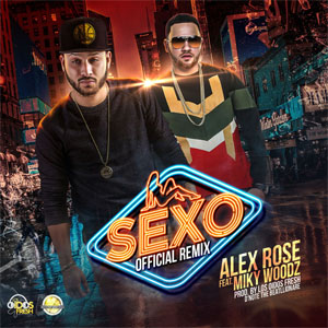 Álbum Sexo (Remix)  de Alex Rose