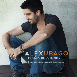 Álbum Dueños De Este Mundo de Álex Ubago