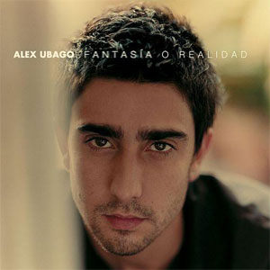 Álbum Fantasía O Realidad de Álex Ubago