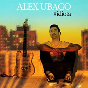Álbum Idiota de Álex Ubago