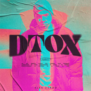 Álbum DTOX de Alex Zurdo