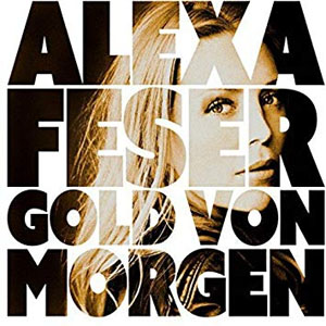 Álbum Gold von morgen de Alexa Feser