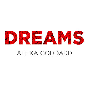 Álbum Dreams de Alexa Goddard