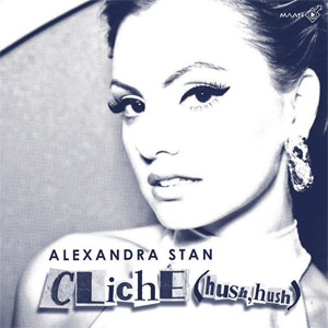 Álbum Cliche (Hush Hush) (Ep) de Alexandra Stan