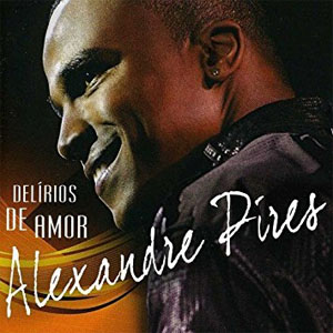 Álbum Delirios De Amor de Alexandre Pires