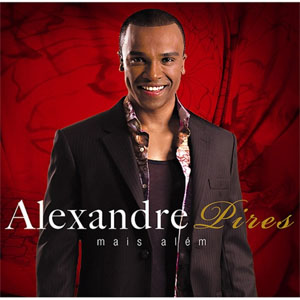 Álbum Mais Além de Alexandre Pires