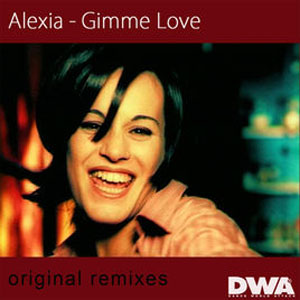 Álbum Gimme Love (Original Remixes) de Alexia