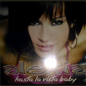 Álbum Hasta La Vista Baby de Alexia