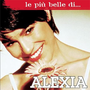 Álbum Le Più Belle Di... de Alexia