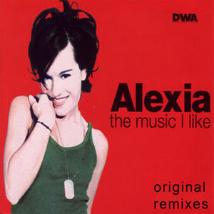 Álbum The Music I Like (Original Remixes) de Alexia