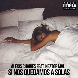 Álbum Si Nos Quedamos a Solas de Alexis Chaires