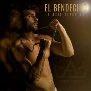 Álbum El Bendecido de Alexis Descalzo