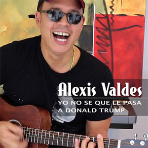 Álbum Yo No Se Que le Pasa a Donald Trump de Alexis Valdés