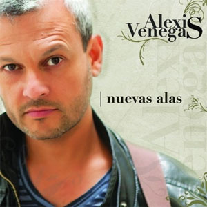 Álbum Nuevas Alas de Alexis Venegas