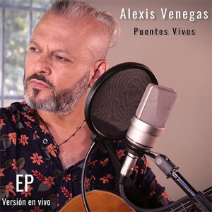 Álbum Puentes Vivos de Alexis Venegas