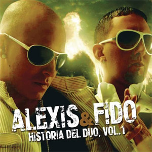 Álbum Historia del Dúo, Vol. 1 de Alexis y Fido