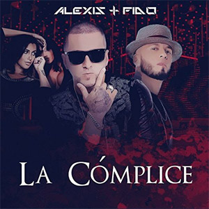 Álbum La Cómplice de Alexis y Fido