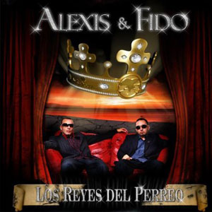 Álbum Los Reyes del Perreo de Alexis y Fido