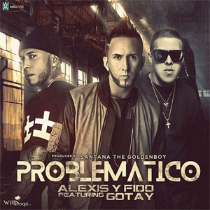 Álbum Problematico  de Alexis y Fido