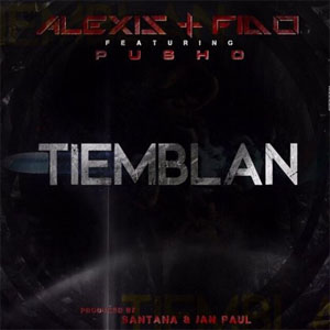 Álbum Tiemblan  de Alexis y Fido