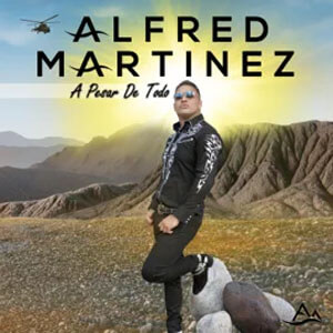 Álbum A Pesar de Todo de Alfred Martínez