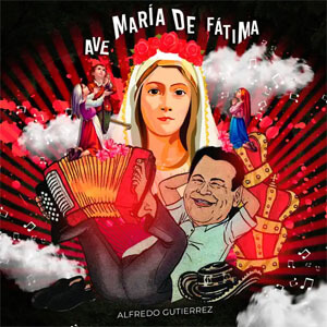 Álbum Ave María de Fátima de Alfredo Gutiérrez
