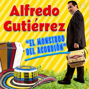 Álbum El Monstruo Del Acordión de Alfredo Gutiérrez