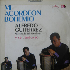 Álbum Mi Acordeón Bohemio de Alfredo Gutiérrez