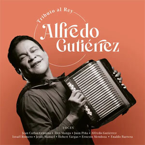 Álbum Tributo al Rey Alfredo Gutiérrez de Alfredo Gutiérrez