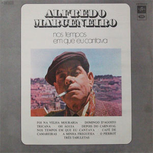 Álbum Nos Tempos Em Que Eu Cantava de Alfredo Marceneiro