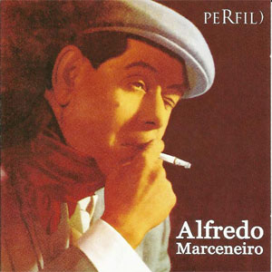 Álbum Perfil de Alfredo Marceneiro