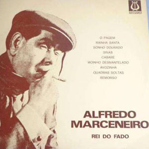 Álbum Rei Do Fado de Alfredo Marceneiro