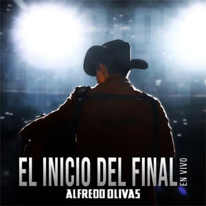 Álbum El Inicio Del Final  de Alfredo Olivas