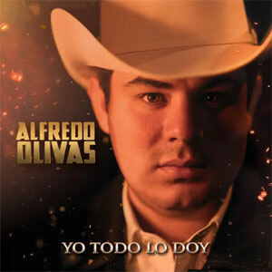 Álbum Yo Todo Lo Doy de Alfredo Olivas