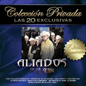 Álbum Colección Privada Las 20 Exclusivas de Aliados de la Sierra