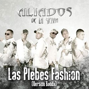 Álbum Las Plebes Fashion de Aliados de la Sierra