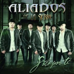 Álbum Solo Por Ti de Aliados de la Sierra