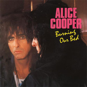 Álbum Burning Our Bed de Alice Cooper