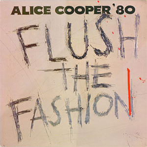 Álbum Flush The Fashion de Alice Cooper