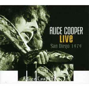 Álbum Live In San Diego 1979 de Alice Cooper