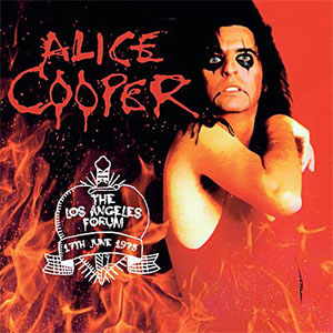 Álbum The Los Angeles Forum 17th June 1975 de Alice Cooper