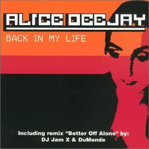 Álbum Back in My Life de Alice DJ