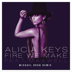 Álbum Fire We Make (Michael Brun Remixes) de Alicia Keys