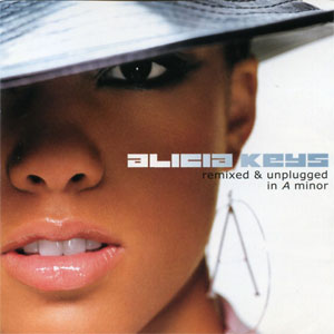 Álbum Songs In A Minor (Remixed & Unplugged) de Alicia Keys